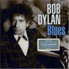 Bob Dylan : Blues